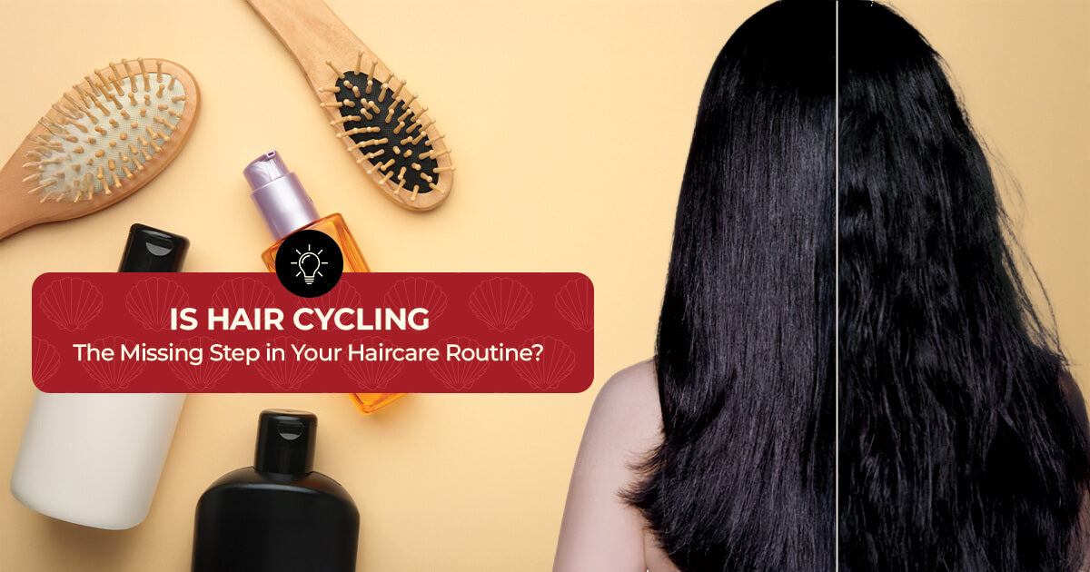 Is Hair Cycling the Missing Step in Your Haircare Routine?
