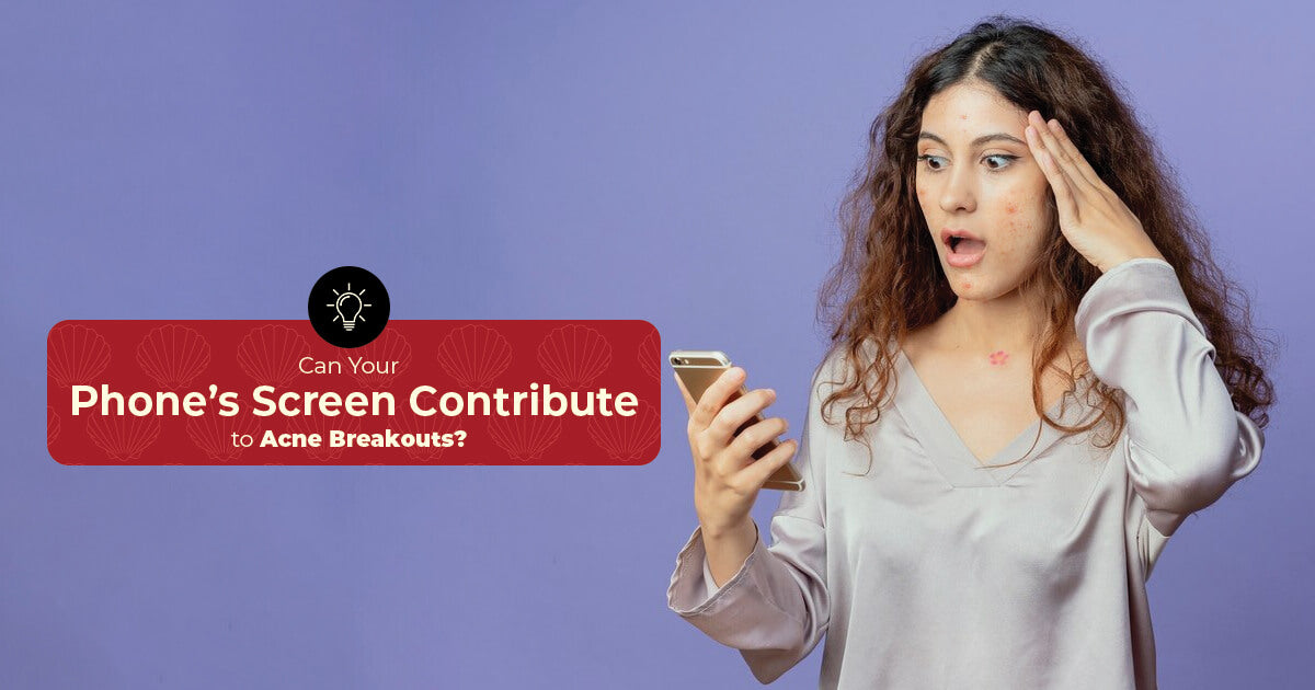 Can Your Phone’s Screen Contribute to Acne Breakouts