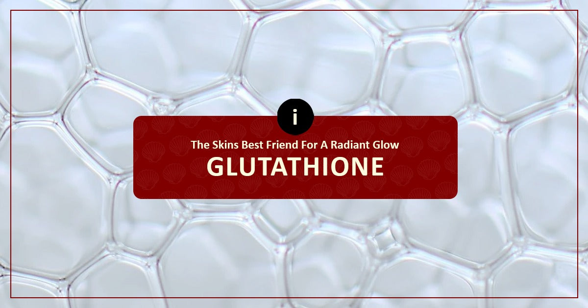 Skins Best Friend For Radiant Glow Glutathione