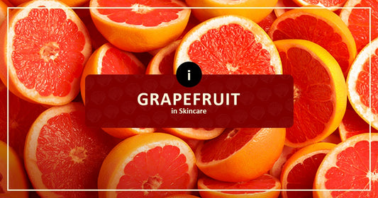 Grapefruit in Skincare: Citrus Power for Radiant Glow