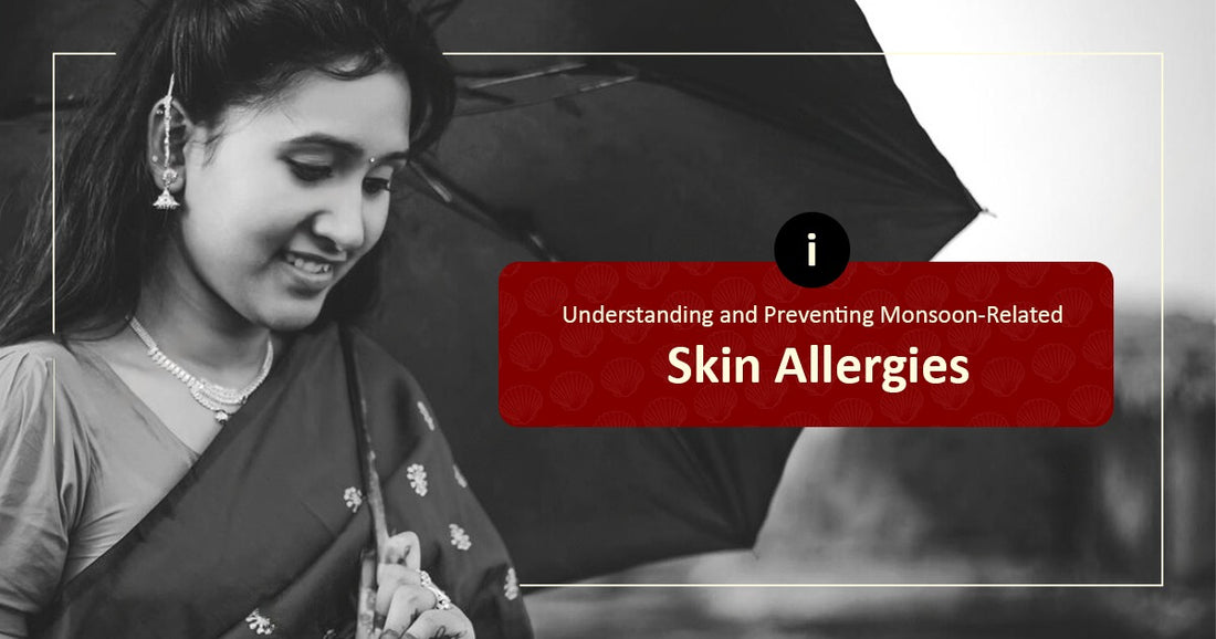 Understand And Prevent Monsoon Related Skin Allergies