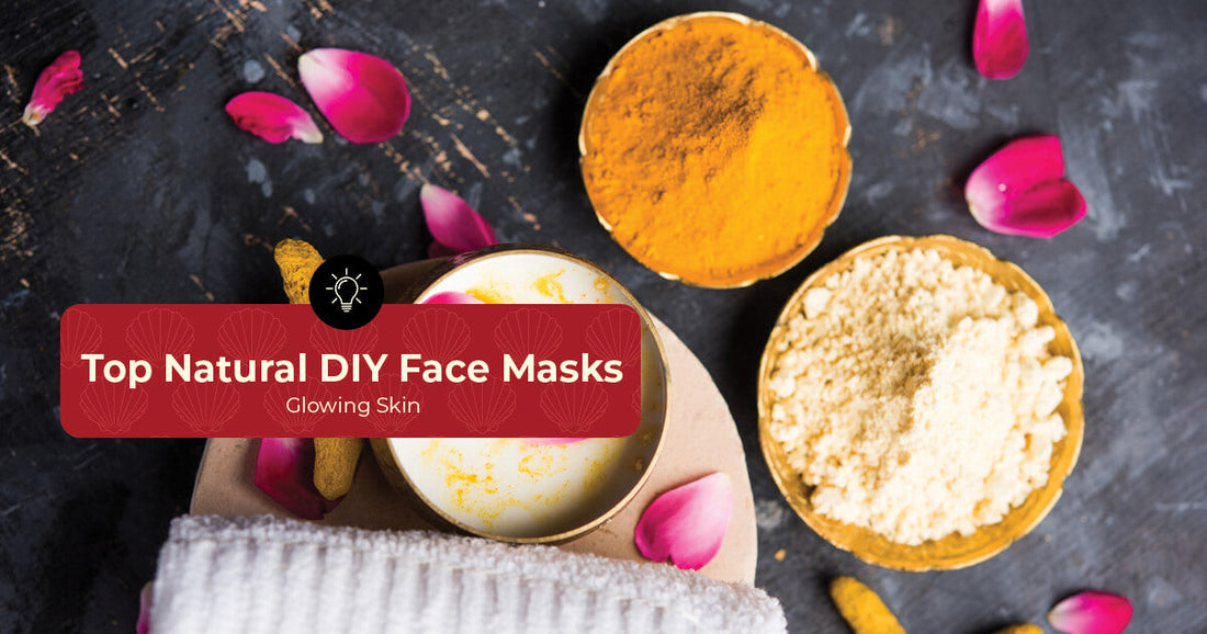 Top Natural DIY Face Masks For Glowing Skin