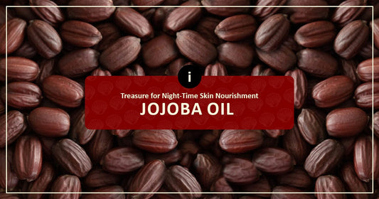 Treasure For Night Skin Nourishment With Jojoba Oil